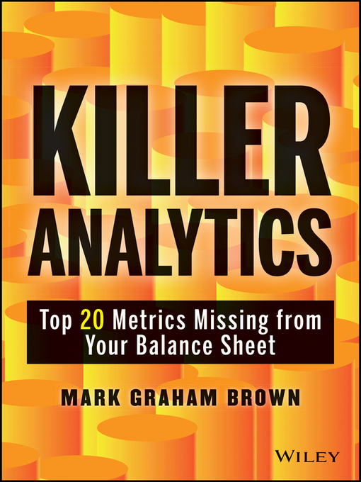 Title details for Killer Analytics by Mark Graham Brown - Available